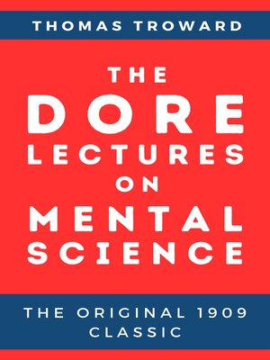 cover image of The Dore Lectures on Mental Science